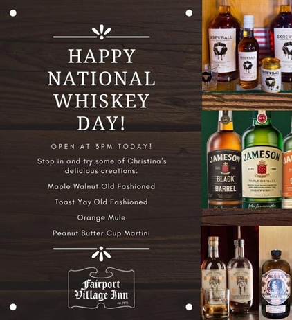 🥃 Happy National Whiskey Day! 🥃
Come see Christina starting at 3pm for some delicious whiskey cocktails! 

#nationalwhiskeyday #fvi #thefvi #thefairportvillageinn #eatlocal #supportlocalbusiness #smallbusinessowner #fairportny #fairportvillageinn #FVI