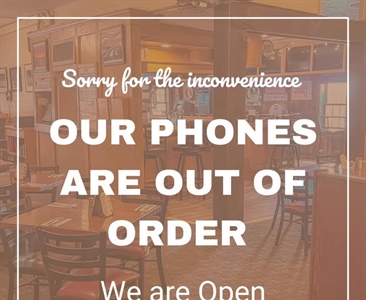 Looks like our phone line is not working at this time