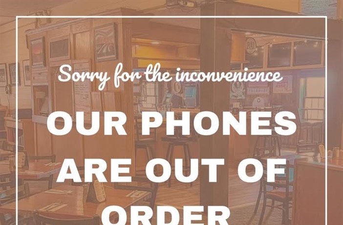 Looks like our phone line is not working at this time