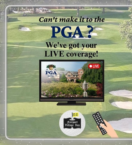 Watch all the action LIVE with us!! 
⛳️🏌🏻🍻

#PGAChampionship #pga #Fairport #fairportvillageinn #fairportvillage #fvi #FVI #thefairportvillageinn #eatlocal #supportlocalbusiness #smallbusinessowner #supportsmallbusiness #SupportSmallBusiness