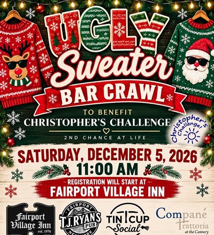 Come join Christopher’s Challenge on December 5 for an Ugly Sweater Bar Crawl around Fairport!